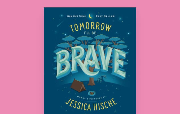 Tomorrow I’ll Be Brave book